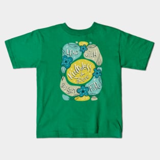 Lead with Kindness Kids T-Shirt